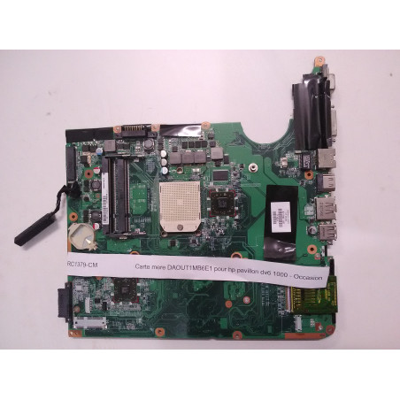 Carte mere DAOUT1MB6E1 pour hp pavillon dv6 1000 - Occasion